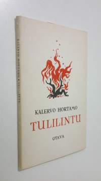 Tulilintu : runoja