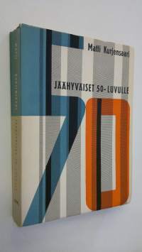 Jäähyväiset 50-luvulle