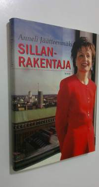 Sillanrakentaja (signeerattu, ERINOMAINEN)