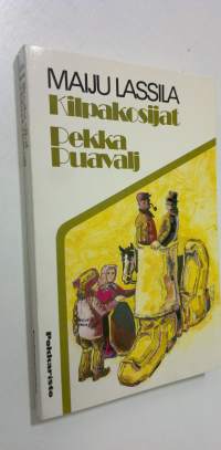 Kilpakosijat ; Pekka Puavalj