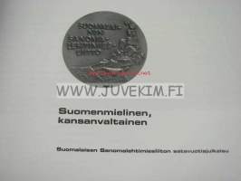 Suomenmielinen, kansanvaltainen - Suomalaisen Sanomalehtimiesliiton satavuotisjulkaisu