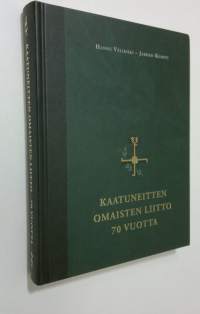 Kaatuneitten Omaisten Liitto 70 vuotta