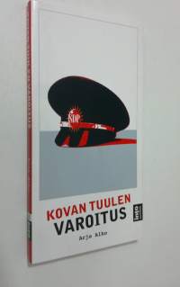 Kovan tuulen varoitus (ERINOMAINEN)