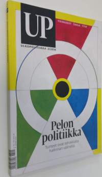 UP Ulkopolitiikka 2/2016 : Pelon politiikka