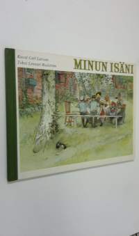 Carl Larsson : Minun isäni