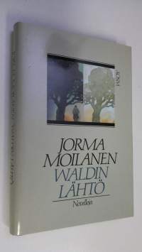 Waldin lähtö : novelleja