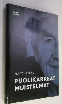 Puolikarkeat muistelmat