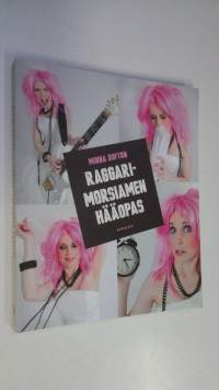 Raggarimorsiamen hääopas
