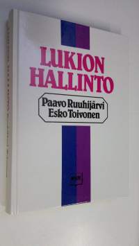 Lukion hallinto (ERINOMAINEN)