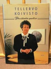 Tellervo Koivisto - Presidentin puoliso, 1988. 1.p. Perhealbumien ja kotiarkistojen kuvien ja sanan välitöntä vuoropuhelua!