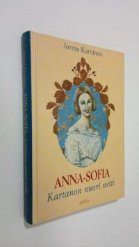 Anna-Sofia, kartanon nuori neiti