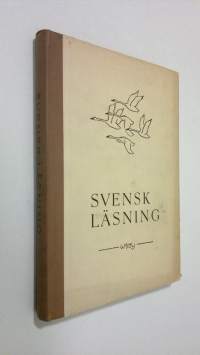 Svensk läsning : för läroverkens högre klasser