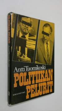 Politiikan pelurit