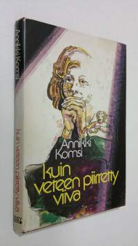 Kuin veteen piirretty viiva