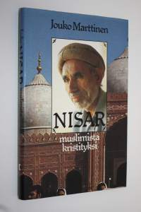 Nisar : muslimista kristityksi