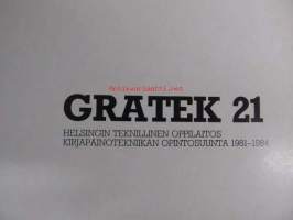 Gratek 21. Kirjapainoteknikkojen vuosijulkaisu 1981-1984