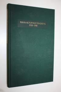 Pajatso ja kansanterveys : Raha-automaattiyhdistys 1938-1988