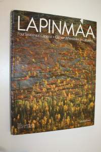 Lapinmaa = Four seasons in Lapland = Die vier Jahreszeiten in Lappland