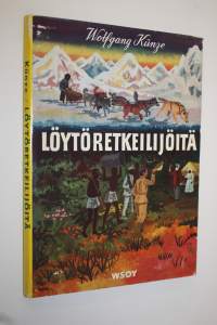 Löytöretkeilijöitä