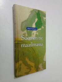 Suomen tie maailmassa (UUDENVEROINEN)