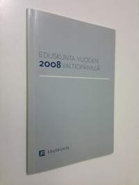 Eduskunta vuoden 2008 valtiopäivillä