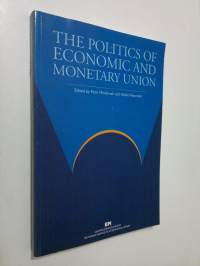 The politics of economic and monetary union