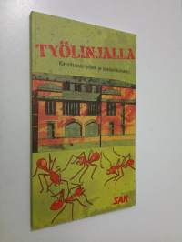 Työlinjalla : kirjoituksia työstä ja sosiaaliturvasta (UUDENVEROINEN)