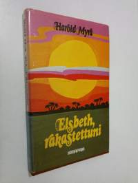 Elsbeth, rakastettuni