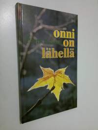 Onni on lähellä