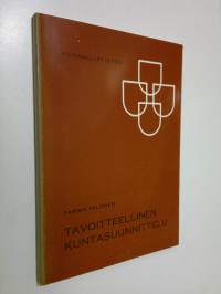 Tavoitteellinen kuntasuunnittelu (signeerattu)
