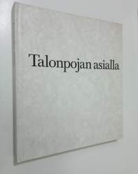 Talonpojan asialla : Veikko Ihamuotila kuusikymmentä vuotta 17.2.1971