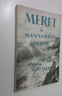 Meret ja mannerten vedet : (hydrologia)