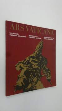 Ars Vaticana : Nykytaidetta Vatikaanin kokoelmista - Ateneumin taidemuseo 20.8.-26.9.1982