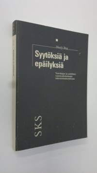 Syytöksiä ja epäilyksiä : toimittajan ja poliitikon vuorovaikutuksesta televisiokeskustelussa