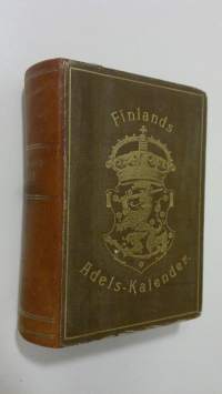 Adels-Kalender 1897 : Storfurstendömet Finlands ridderskaps och adels kalender för år 1897