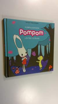 Kumpulaakson Pompom löytää ystävän (UUSI)