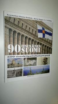 90 : itsenäinen Suomi : 500 tietokilpailukysymystä (UUDENVEROINEN)