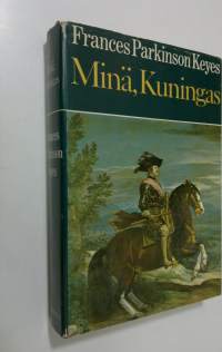 Minä, kuningas