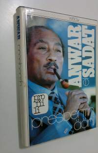 Presidentin ääni : Anwar el Sadatin muistelmat