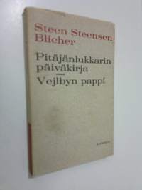 Pitäjän lukkarin päiväkirja ; Vejlbyn pappi