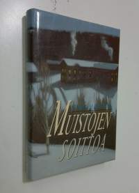 Muistojen soittoa (ERINOMAINEN)