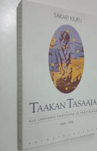 Taakan tasaaja : Alli Lahtinen pohtijana ja päättäjänä 1926-1976