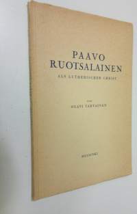 Paavo Ruotsalainen als lutherischer Christ