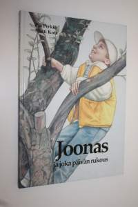 Joonas ja joka päivän rukous (signeerattu)