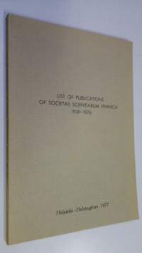List of publications of Societas scientiarum Fennica 1939-1976