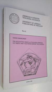 Palvelevatko radio ja televisio kirkkoa : Suomen ortodoksisen kirkkokunnan yhteistyö oy Yleisradio ab:n kanssa vuosina 1930-1990 ja mahdollisuudet toteuttaa kirko...