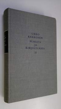 Puheita ja kirjoituksia 2, Puheita presidenttikaudelta 1956-1967