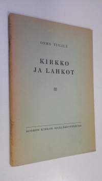 Kirkko ja lahkot