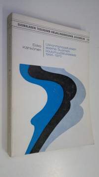 Uskonnonopetuksen asema Suomen koulunuudistuksessa 1944-1970