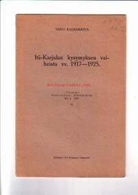Itä-Karjalan kysymyksen vaiheista vv. 1917-1925
